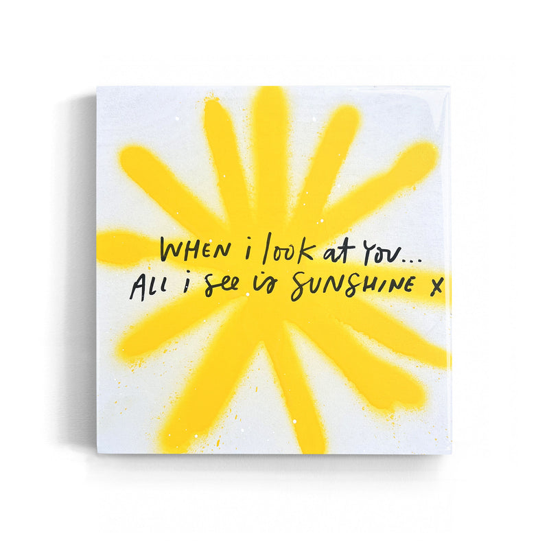YOU'RE THE SUNSHINE