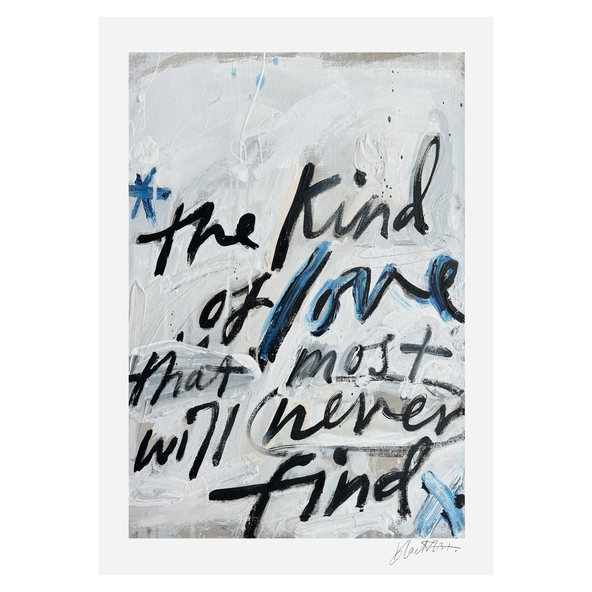 KIND OF LOVE – A2 PRINT