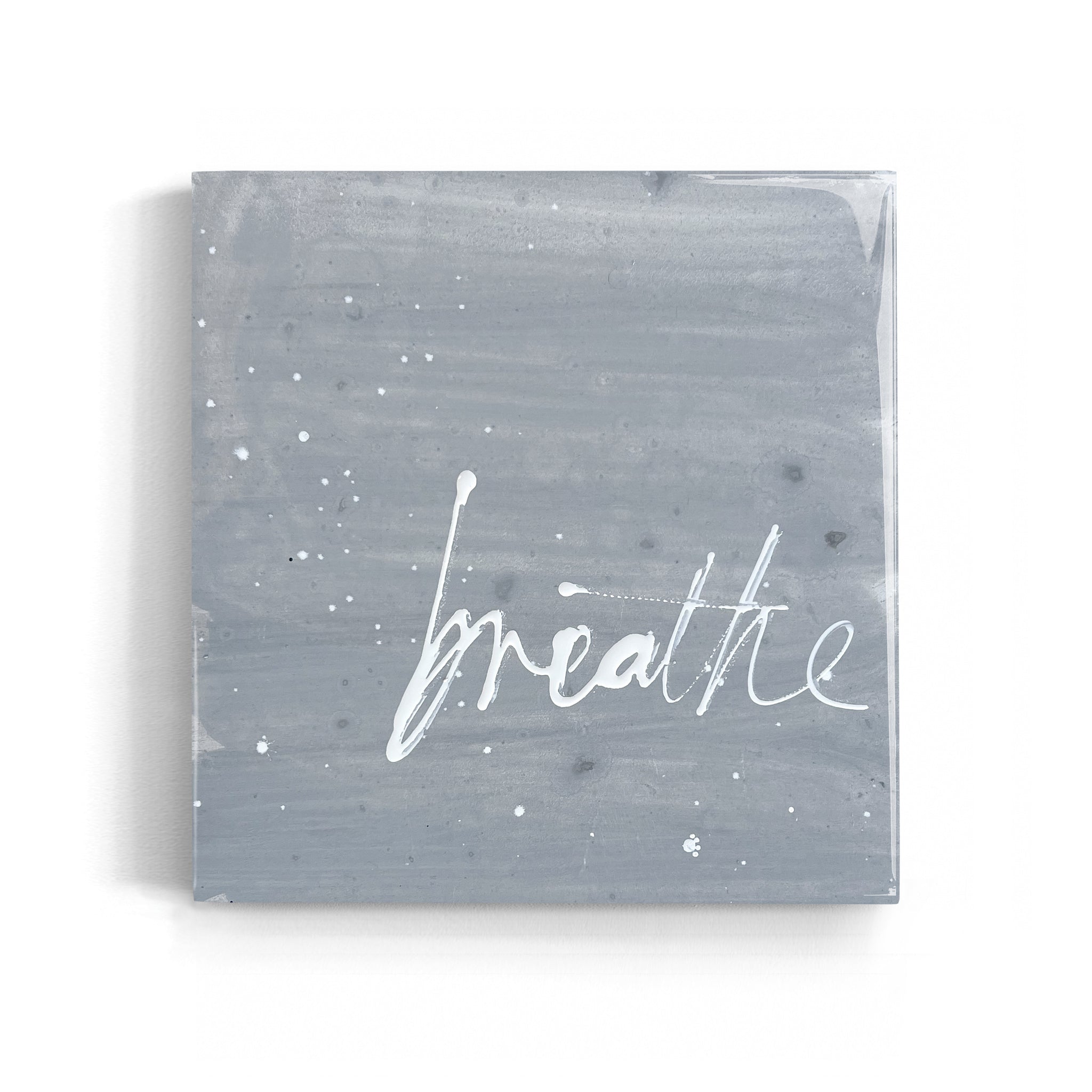 BREATHE