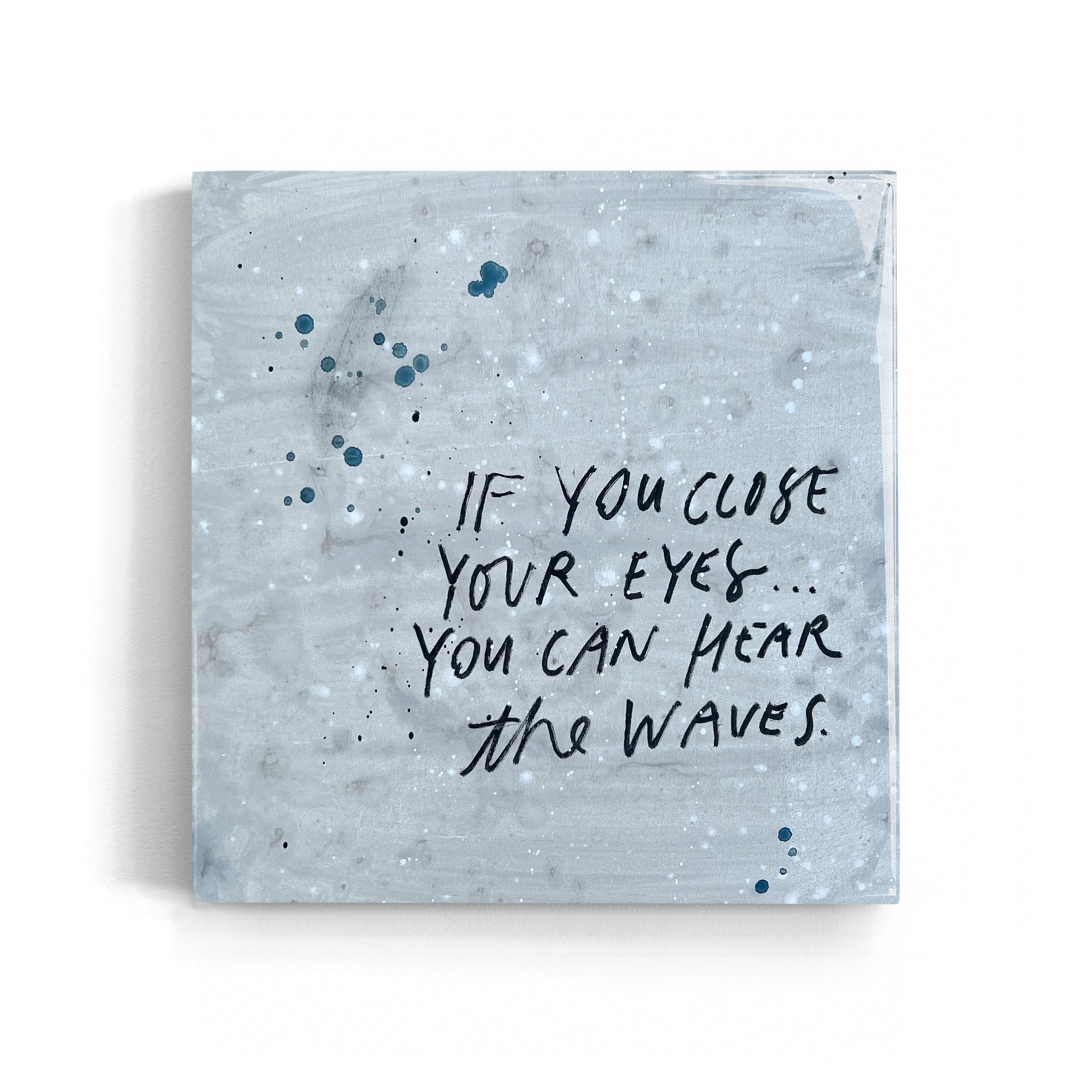 CLOSE YOUR EYES